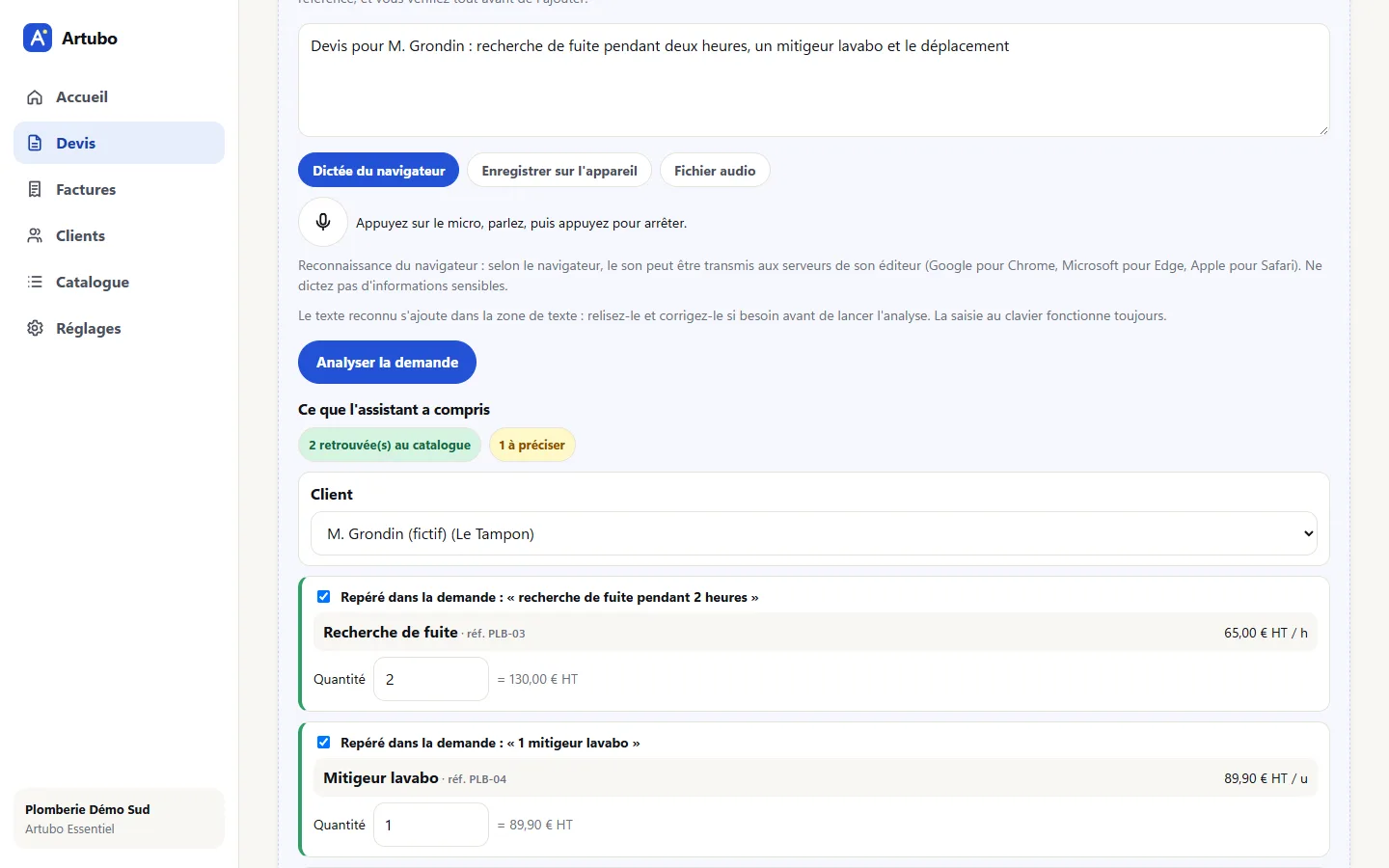 Assistant de devis d'Artubo : la phrase « Devis pour M. Grondin : recherche de fuite pendant deux heures, un mitigeur lavabo et le déplacement » est rapprochée du catalogue de l'artisan.